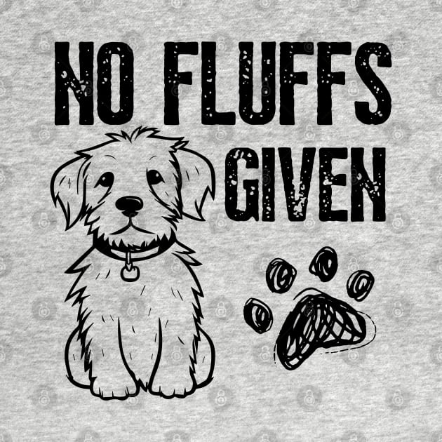 Australian Shepherd No Fluffs Given Dog Mom Dad Funny by click2print